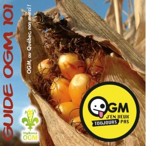 Guide OGM 101 - Organismes génétiquement modifiés